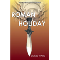 Roman Holiday: An Elliot Todd Mystery