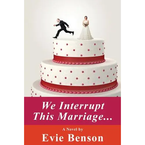 We Interrupt This Marriage