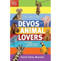The One Year Devos for Animal Lovers: Cool Things Animals Show Us about Our Creator