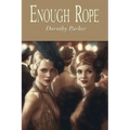 Enough Rope