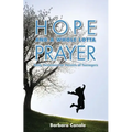 Hope and a Whole Lotta Prayer: Daily Devotions for Parents of Teenagers