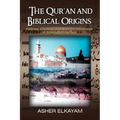 The Qur'an and Biblical Origins
