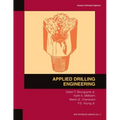 Applied Drilling Engineering: Textbook 2