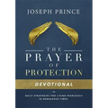 The Prayer of Protection Devotional: Daily Strategies for Living Fearlessly in Dangerous Times