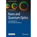 Nano and Quantum Optics: An Introduction to Basic Principles and Theory