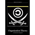 Organization Theory: A Libertarian Perspective