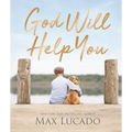 God Will Help You: Finding Comfort and Encouragement in God's Promises
