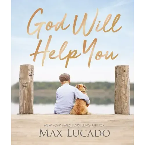 God Will Help You: Finding Comfort and Encouragement in God's Promises