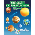 The Great, Big Solar System Activity Book