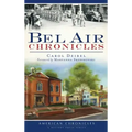 Bel Air Chronicles