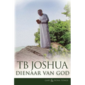 TB Joshua - Dienaar van God