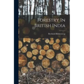 Forestry In British India