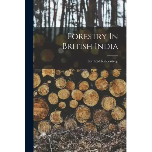 Forestry In British India