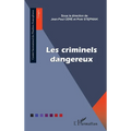 Les criminels dangereux