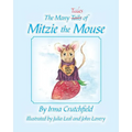 The Many Tales of Mitzie Mouse