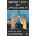 National Theatres in a Changing Europe