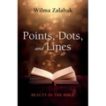 Points, Dots, and Lines: Beauty in the Bible