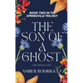 The Son of a Ghost