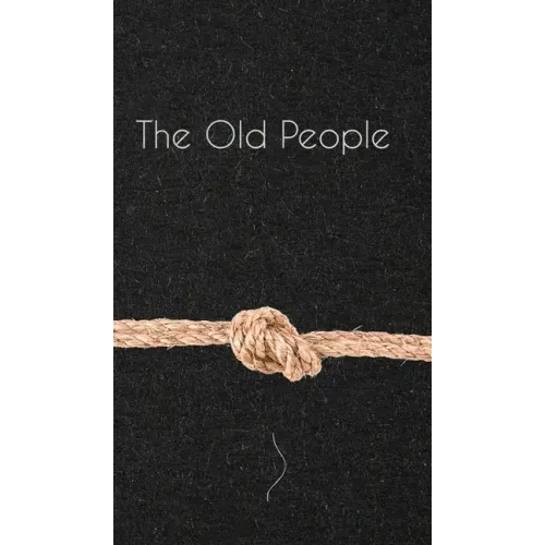 The Old People