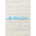 My Shit List