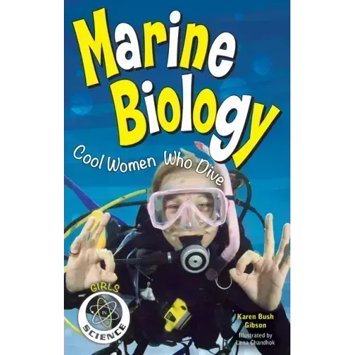 Marine Biology: Cool Women Who Dive