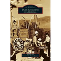 Dude Ranching in Arizona
