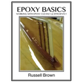 Epoxy Basics: Working with Epoxy Cleanly & Efficiently
