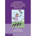 Algebraic Statistics for Computational Biology