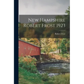 New Hampshire Robert Frost 1923