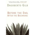 Before the End, After the Beginning: Stories