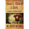 Don't Dare a Dame
