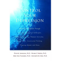 Control Your Depression, REV'd Ed