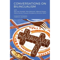 Conversations on bilingualism