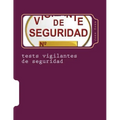 tests vigilantes de seguridad: ejercicios de autoevaluacion para vigilantes de seguridad