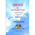 Human Eyes and Oils 2nd Ed.