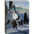 The World of Assassin's Creed Valhalla: Journey to the North--Logs and Files of a Hidden One