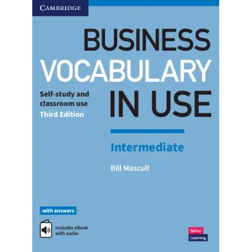 Business Vocabulary in Use: Intermediate Book with Answers and Enhanced eBook: Self-Study and Classroom Use