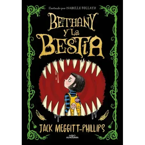 Bethany Y La Bestia / The Beast and the Bethany