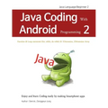 Java Coding with Android Programming 2: Java Language Beginner 2