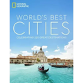 World's Best Cities: Celebrating 220 Great Destinations