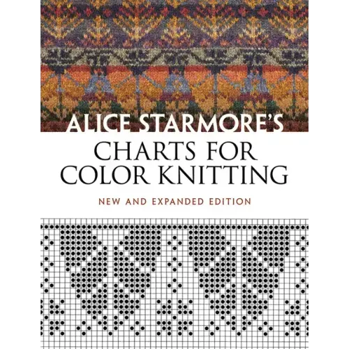 Alice Starmore's Charts for Color Knitting