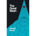 The Great Wash (original U.S. title: The Secret Masters) (Valancourt 20th Century Classics)