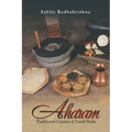 Aharam: Traditional Cuisine of Tamil Nadu