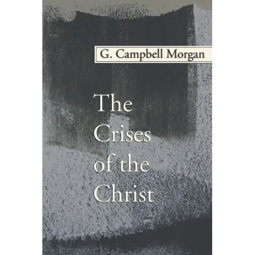 The Crises of the Christ