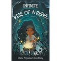 Infinite: Rise of a Rebel