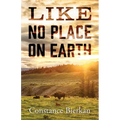 Like No Place on Earth