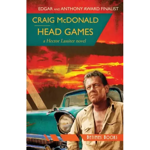 Head Games: A Hector Lassiter novel