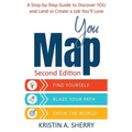 YouMap: Find Yourself. Blaze Your Path. Show the World!