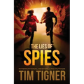 The Lies of Spies: (Kyle Achilles, Book 2)