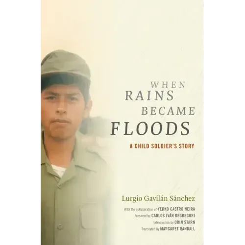 When Rains Became Floods: A Child Soldier's Story